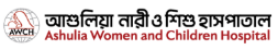 Ashulia Women and Children Hospital